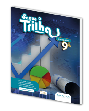 Segue a Trilha: Matemática - 9º ano
