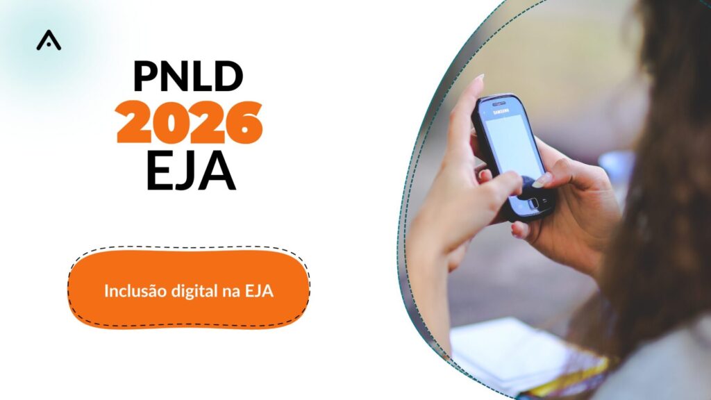 PNLD 2026 e inclusão digital na EJA