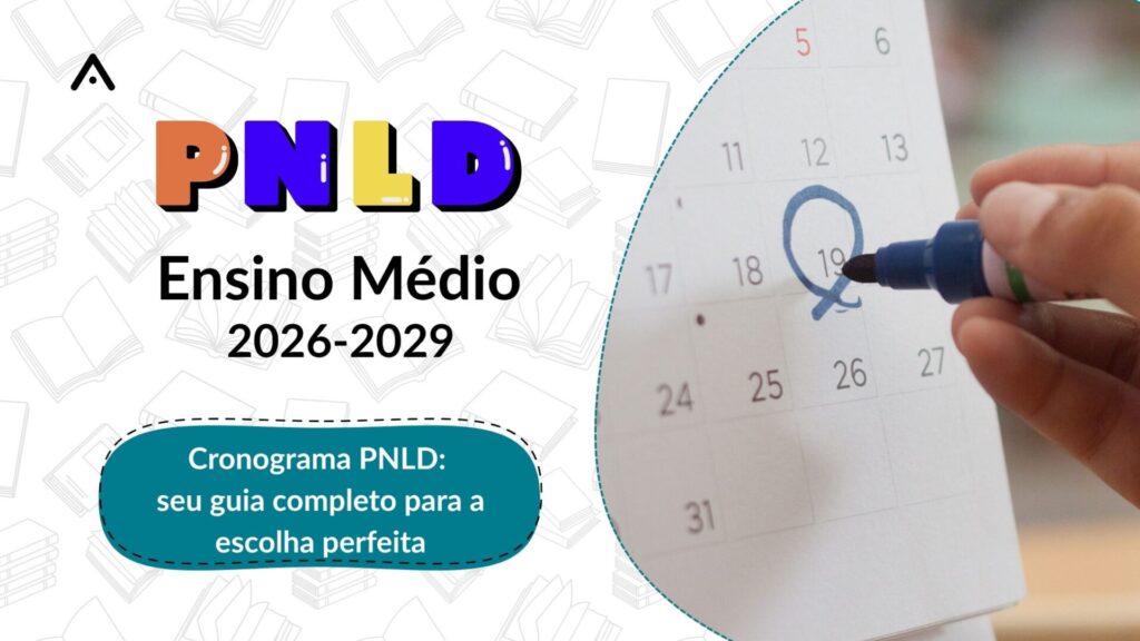PNLD 2026 Ensino Médio Cronograma: Seu Guia Completo para a Escolha Perfeita