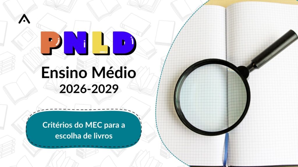 Critérios utilizados pelo MEC para a escolha de livros no PNLD 2026