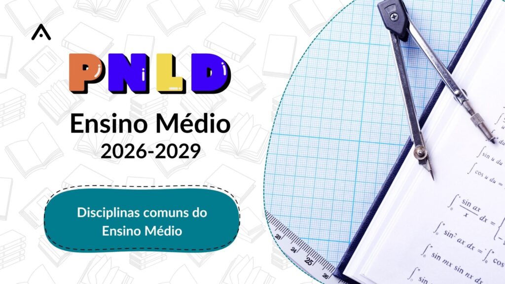 Disciplinas comuns do Ensino Médio garantidas no PNLD: um guia completo para educadores